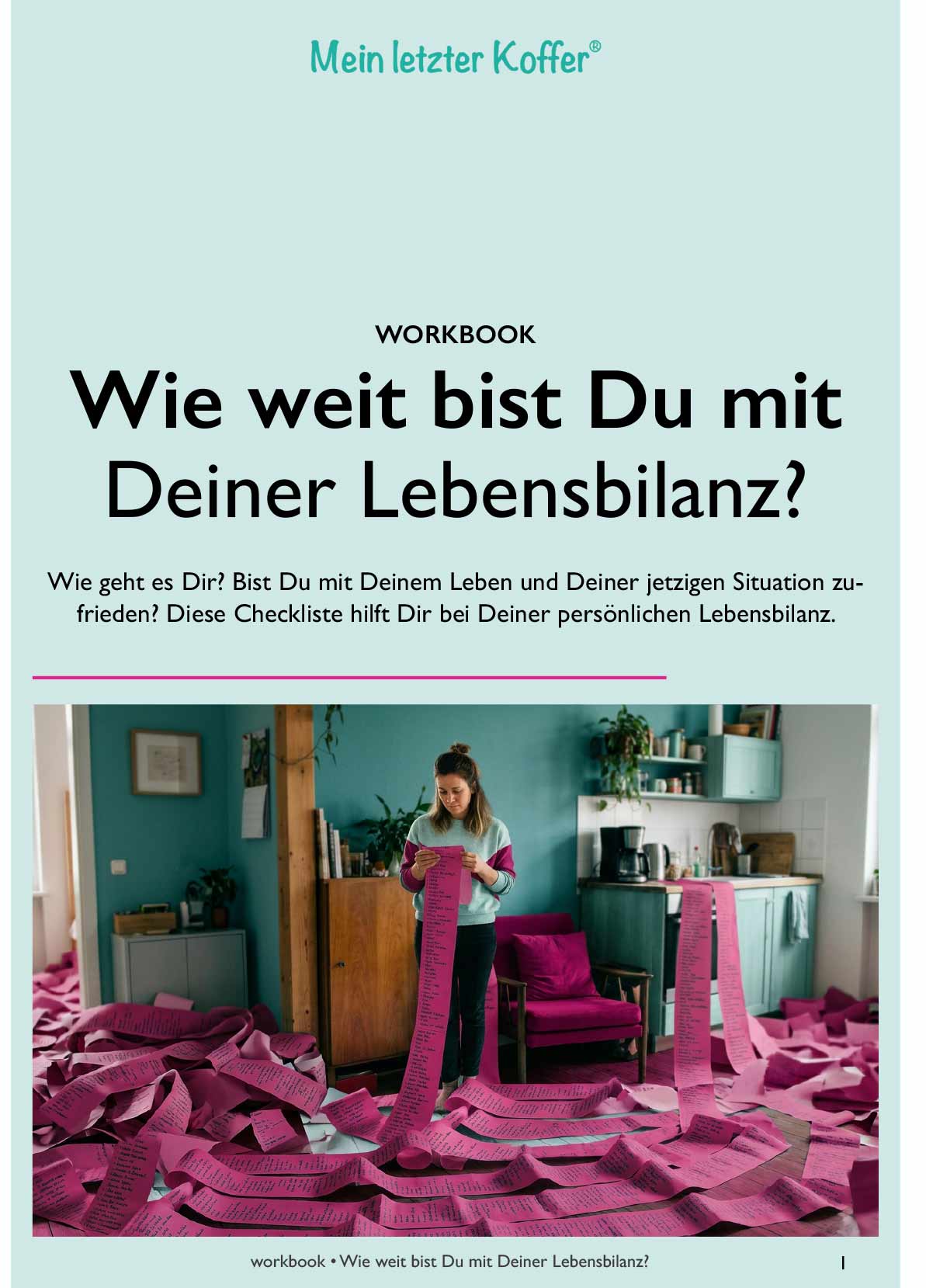Workbook: Wie weit bist Du mit Deiner Lebensbilanz?