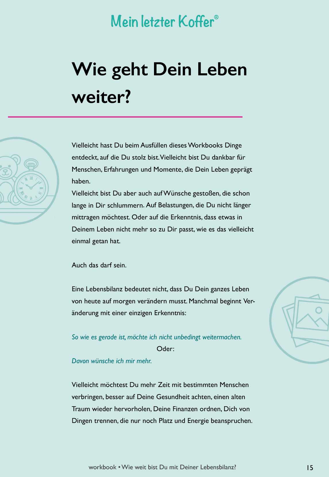 Workbook: Wie weit bist Du mit Deiner Lebensbilanz?